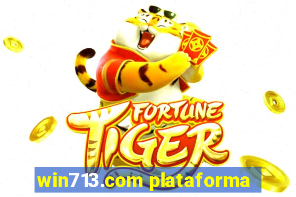 win713.com plataforma